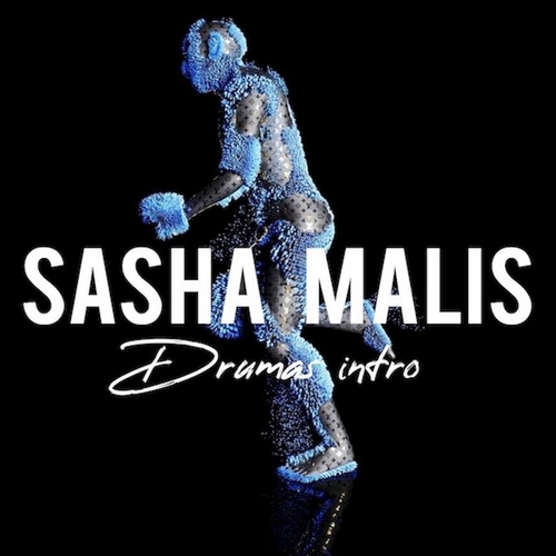 SASHA MALIS - Drumas Intro [777]